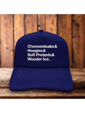 Philly Cheesesteaks Hoagies Soft Pretzels Water Ice Parody Mens Trucker Hat